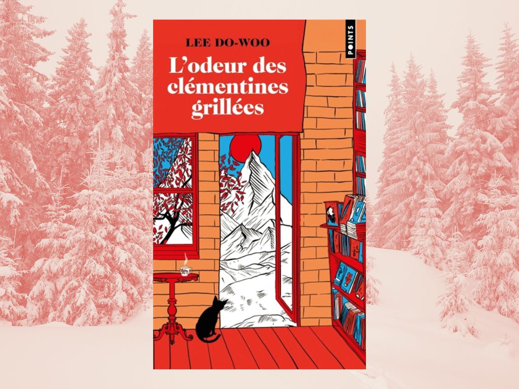 L’odeur des clémentines grillées de Do-Woo Lee : Mon avis