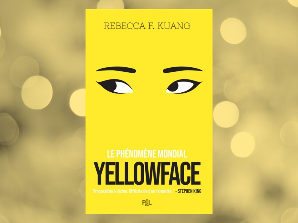 Yellowface, Rebecca F Kuang : Mon avis sur une satire du monde de l’édition