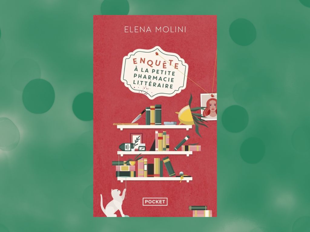 Enquête à la petite pharmacie littéraire de Elena Molini : Mon avis